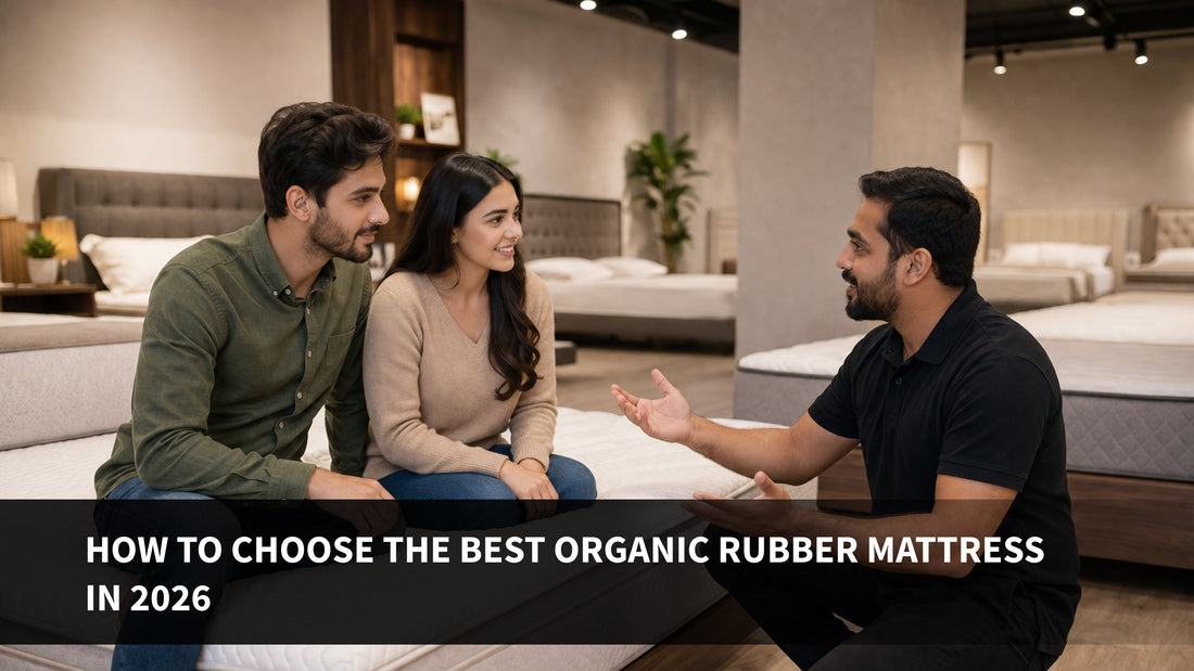 How to Choose the Best Organic Rubber Mattress in 2026